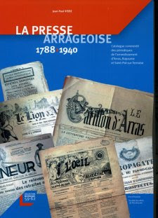 La Presse arrageoise. 1788-1940