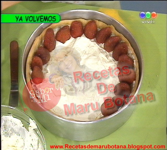 Recetas de Maru Botana: Tarta de Frutillas con Dulce De ... image of Recetas de Maru Botana: Tarta de Frutillas con Dulce De ...