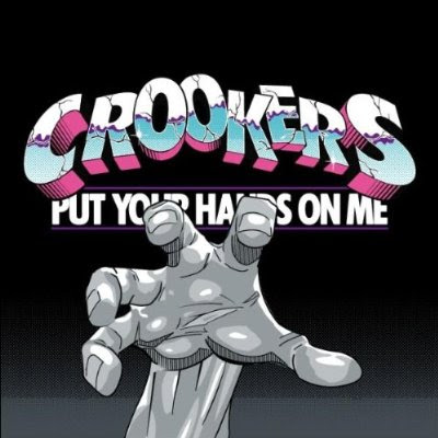 crookers put your hands on me 2009 electronic music crookers put your hands on me 2009 electronic music