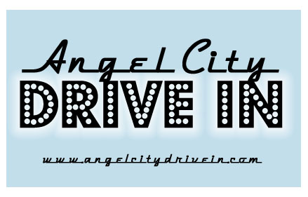 Angel City Drive In