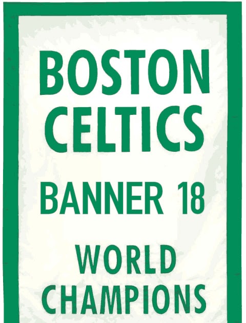 THE CELTICS HAVE DEFEATED THE BUCKS, EVERYBODY DO THE BANNER 18 BOOGIE :  r/bostonceltics