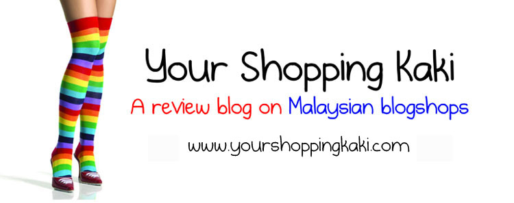 Your Shopping Kaki - A Review Blog