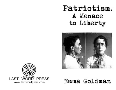 Patriotism: A Menace to Liberty, Goldman, Emma Patriotism: A Menace to Liberty, Goldman, Emma