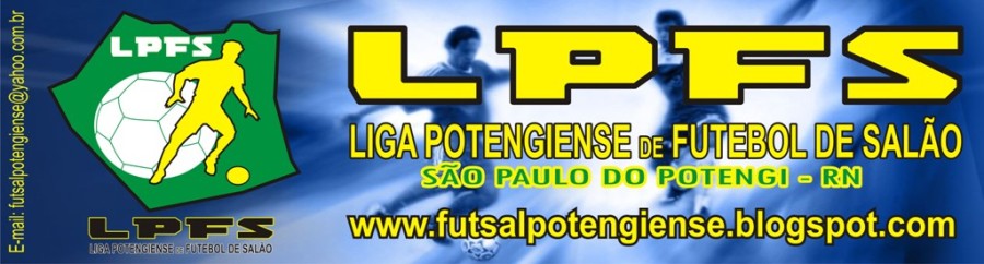 Liga Potengiense de Futebol de Salão - LPFS :: São Paulo do Potengi/RN