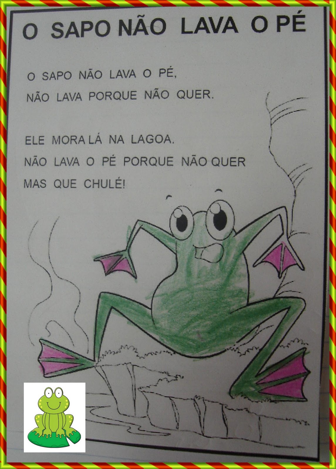 Cantando Brincando e Aprendendo...: O sapo não lava o pé - música ilustrada