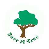 save the trees!!!!!!!!!