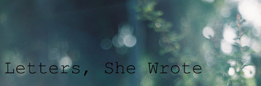 Letters, She Wrote