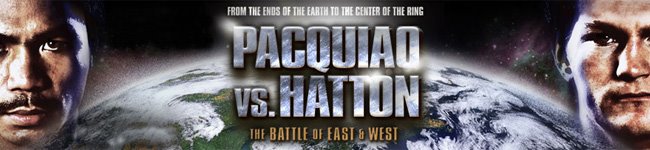 Manny Pacquiao vs Ricky Hatton - News and Updates, Boxing Videos, Pictures, Streaming