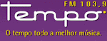 Tempo FM ( em Fortaleza-Ce )