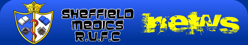 Sheffield Medics R.U.F.C - News