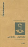 Merleau-Ponty - Uma Introdução