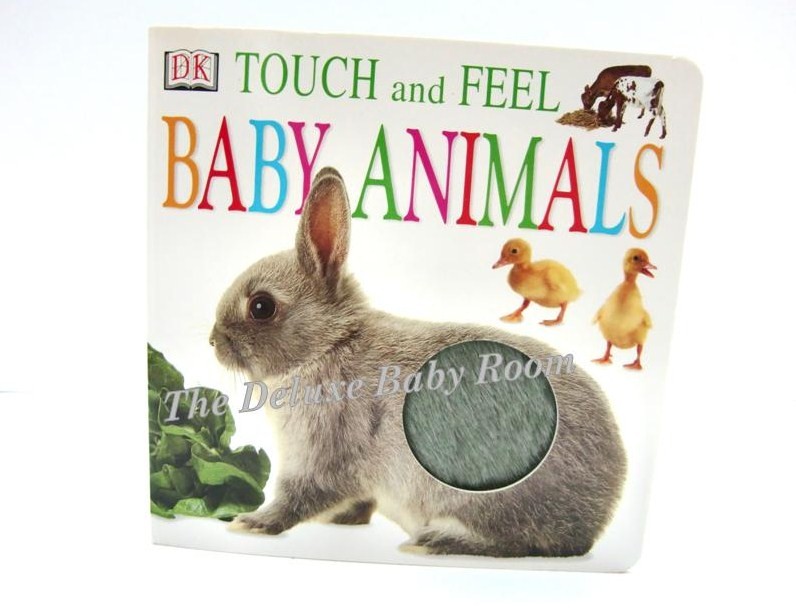 The Deluxe Baby Room Book Touch & Feel Baby Animal