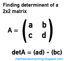 Maths and Computing Studies: Finding the determinant