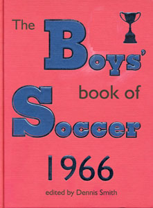 The Boys Book Of Soccer 1966