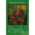 Diary of A Wannabe Gardener, by Dorothy Guyton