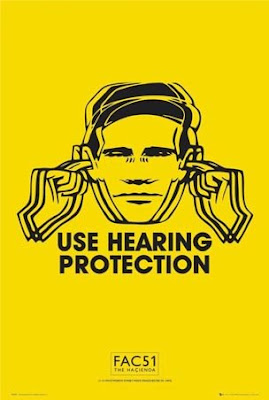 lggn0447%2Buse-hearing-protection-fac-51-the-hacienda-manchester-poster.jpg
