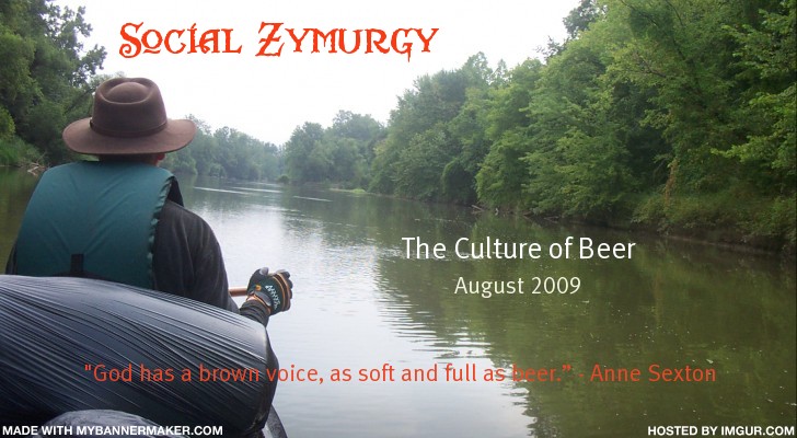 SOCIAL ZYMURGY: THE CULTURE OF BEER
