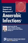 Order Dr. Brook's book;" Anaerobic infections'