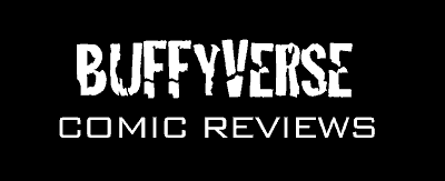 Buffyverse Comic Reviews