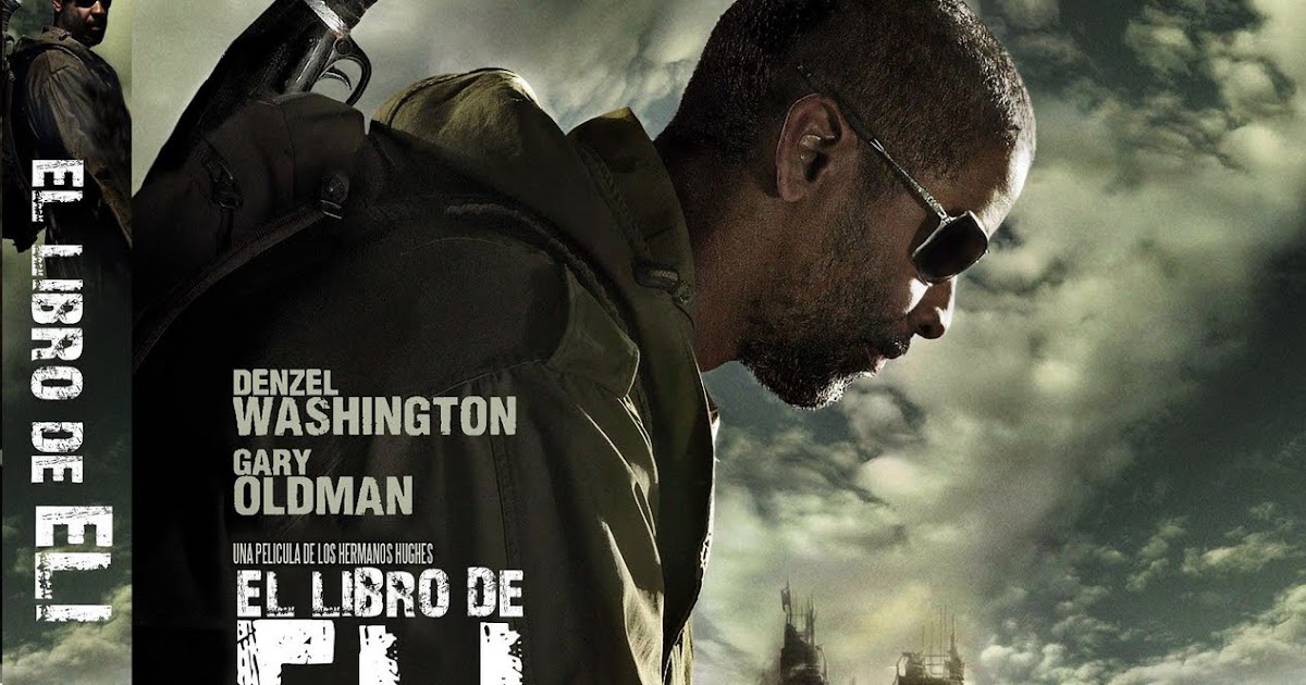 CINE Y MUCHO MAS Y AHORA: EL LIBRO DE ELI (2010) The Book