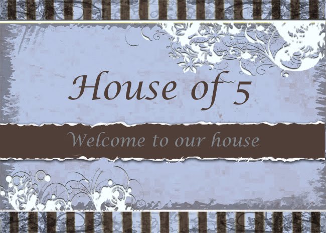 House of 5