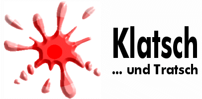 Tratsch Und Klatsch Tratsch Und Klatsch
