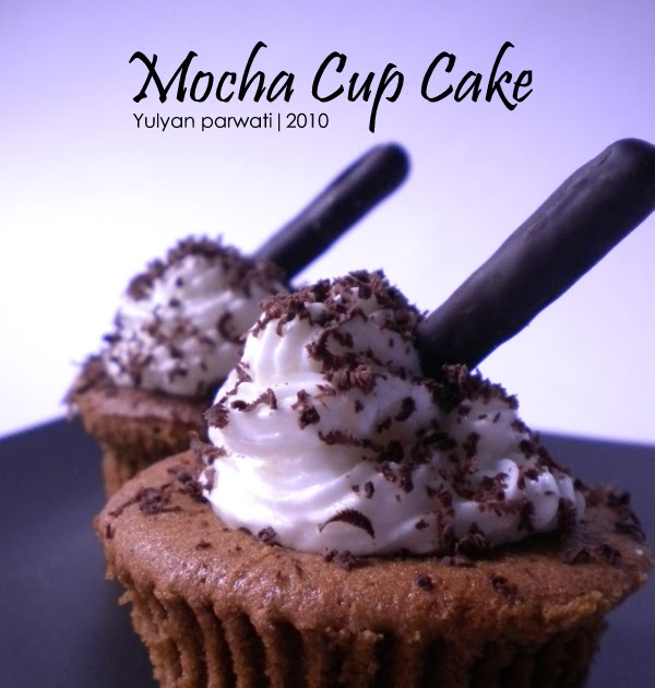 Cooking With Love: Mocha Cup Cake