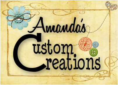 Amanda's Custom Creations