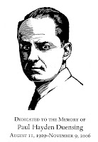 An illustrated portrait of a man, captioned "Dedicated to the memory of Paul Hayden Duensing August 11, 1929 - November 9, 2006."