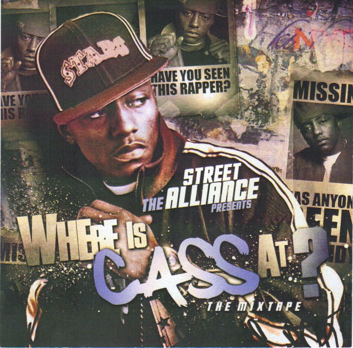 [00-the_street_alliance_presents_cassidy-where_is_cass_at-bootleg-2009-front.jpg]