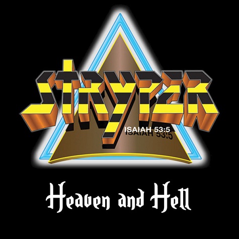 STRYPER - Heaven And Hell