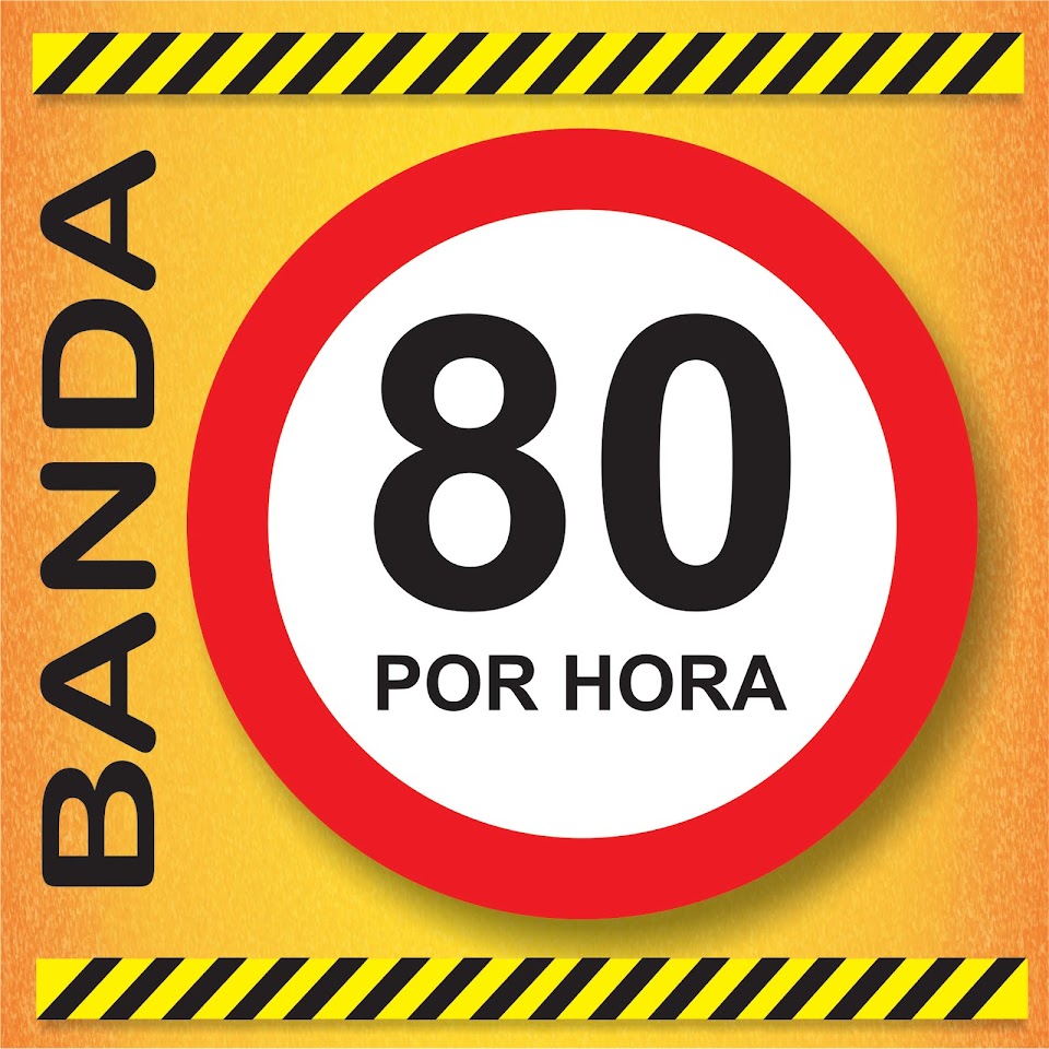 80 Por Hora