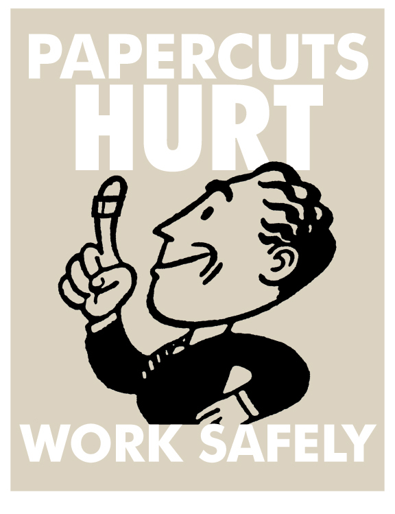 Clementine Inc. Papercuts Hurt, Work Safely