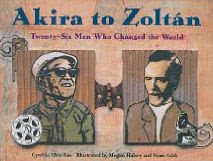 Akira to Zoltan: 26 Men Who Changed the World