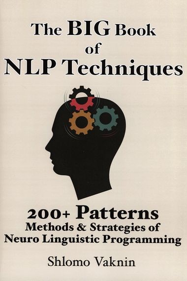 eBook for Booklovers: The Big Book Of NLP Techniques: 200+ Patterns ...