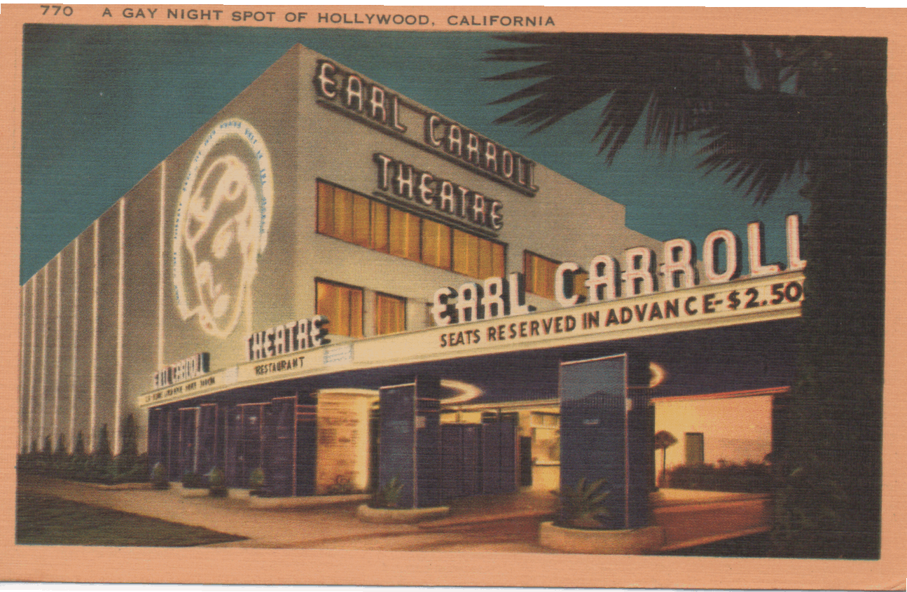 Hollywood's Earl Carroll Theatre | Hollywood Greatest