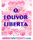 O louvor liberta