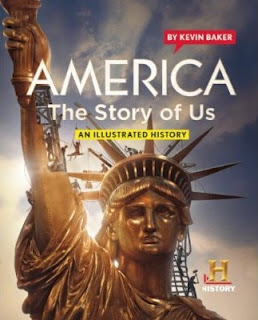 America: The Story of Us: An Illustrated History