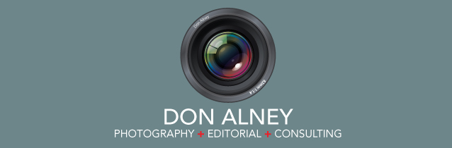 Don Alney: Photo + Editorial + Consulting