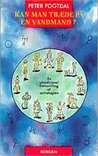 Satirical astrology book: Kan man træde på en vandmand? (Danish, 1991)
