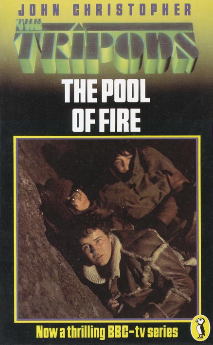 The Pool of Fire by John Christopher