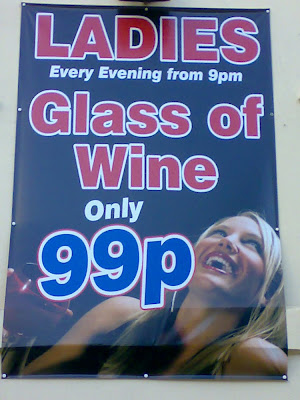 Ladies Every Evening from 9pm Glass of Wine Only 99p 