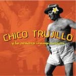 Chico Trujillo y al señora imaginación (2004)