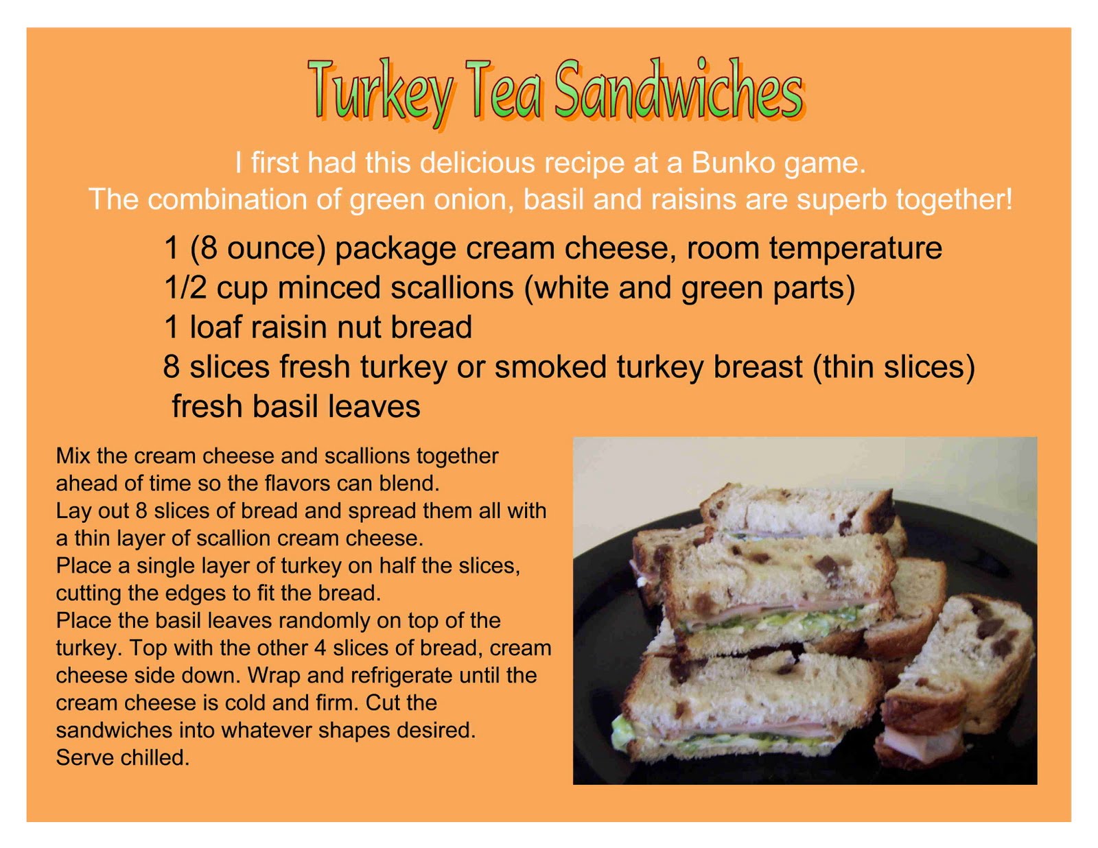 from veronica's kitchen Turkey Tea Sandwiches