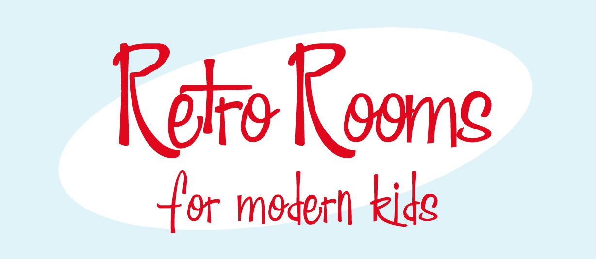 Retro Rooms for modern kids