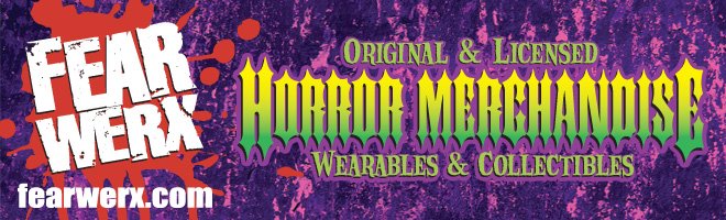 FearWerx: Official Blog of the Biggest Horror Store on the Internet