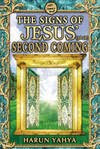 The Signs Of Jesus' (pbuh) Second Coming