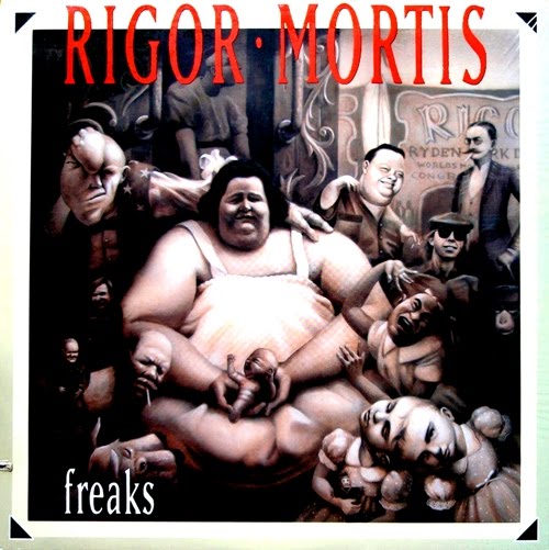 RIGOR+MORTIS-Freaks+LP+500.jpg