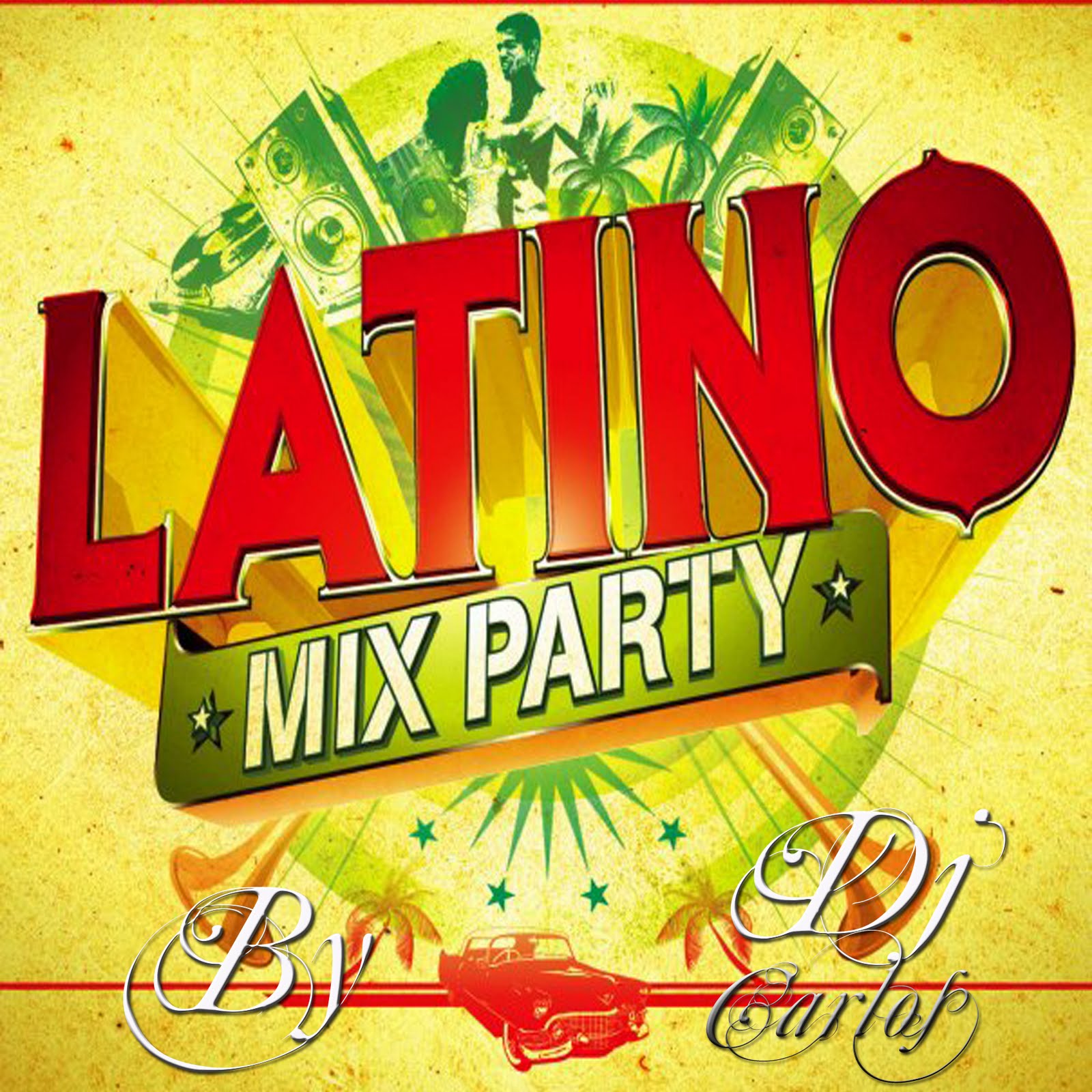 powermusicspain Mix 100 Latino (Merenguazo y Reggaetonazo) By Dj Carlos