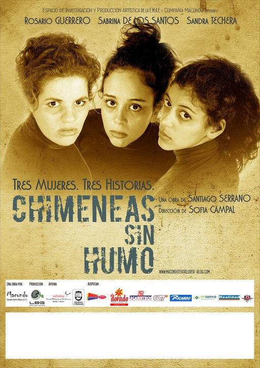 Santiago Serrano- Teatro: CHIMENEAS SIN HUMO- Vuelve a Maldonado - Uruguay